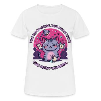 Zu viel Lärm, Licht und zu viele Menschen - Frauen T-Shirt atmungsaktiv - Weiß - Vorne - AI Model Female 172 dark (172cm)