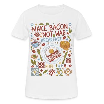 Frühstück Speck machen, nicht Kriegsbrennstoff Brunch Kaffee - Frauen T-Shirt atmungsaktiv - Weiß - Vorne - AI Model Female 172 dark (172cm)