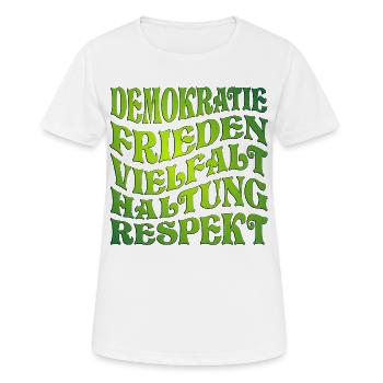 DEMOKRATIE - HALTUNG GRÜN - Frauen T-Shirt atmungsaktiv - Weiß - Vorne - AI Model Female 172 dark (172cm)