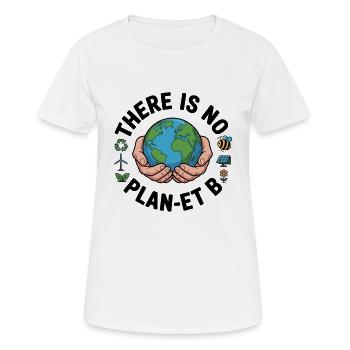 Es gibt kein Plan-et B - Frauen T-Shirt atmungsaktiv - Weiß - Vorne - AI Model Female 172 dark (172cm)