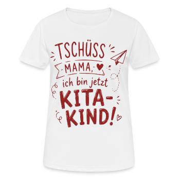 Tschüss Mama Kita-Kind - Frauen T-Shirt atmungsaktiv - Weiß - Vorne - AI Model Female 172 dark (172cm)