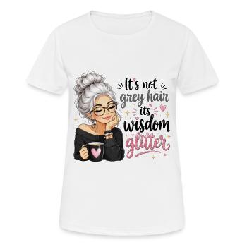 Gray hair wisdom glitter - Women's Breathable T-Shirt - white - Front - AI Model Female 172 dark (172cm)