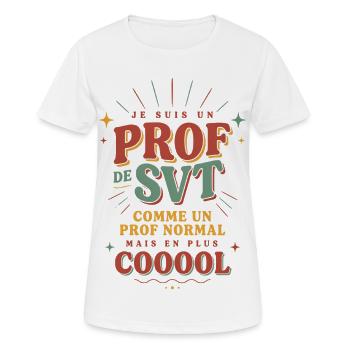 Prof de SVT super cool, idée cadeau Prof cool - T-shirt respirant Femme - blanc - Devant - AI Model Female 172 dark (172cm)