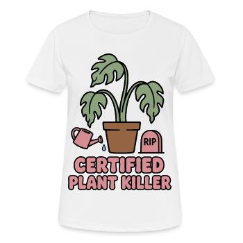 Certified Plant Killer Pflanzenhumor - Frauen T-Shirt atmungsaktiv - Weiß - Vorne - AI Model Female 172 dark (172cm)