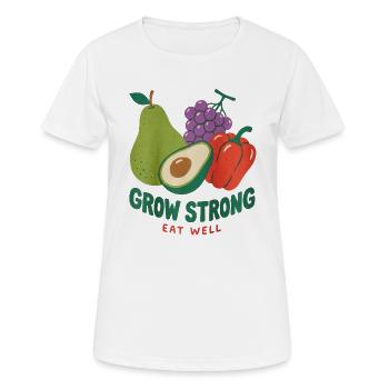 Stark wachsen Gut essen Früchte - Frauen T-Shirt atmungsaktiv - Weiß - Vorne - AI Model Female 172 dark (172cm)