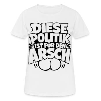 Diese Politik ist für den Arsch - Frauen T-Shirt atmungsaktiv - Weiß - Vorne - AI Model Female 172 dark (172cm)