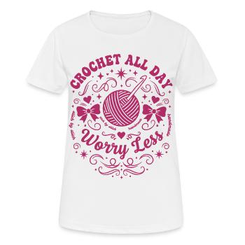 Crochet Lover Crochet All Day Worry Less Funny - Women's Breathable T-Shirt - white - Front - AI Model Female 172 dark (172cm)