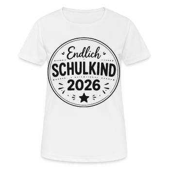 Endlich Schulkind 2026 - Frauen T-Shirt atmungsaktiv - Weiß - Vorne - AI Model Female 172 dark (172cm)