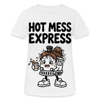 Hot Mess Express Kaffee-Lokomotive - Frauen T-Shirt atmungsaktiv - Weiß - Vorne - AI Model Female 172 dark (172cm)