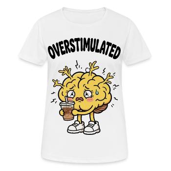Overstimulated brain needs iced coffee - Women's Breathable T-Shirt - white - Front - AI Model Female 172 dark (172cm)