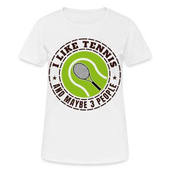 ICH MAG TENNIS UND VIELLEICHT DREI LEUTE - Frauen T-Shirt atmungsaktiv - Weiß - Vorne - AI Model Female 172 dark (172cm)