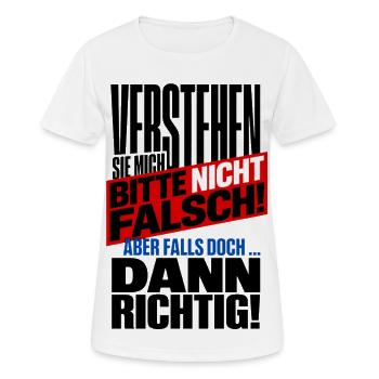 Verstehen Sie Mich Bitte Nicht Falsch – Spruch - Frauen T-Shirt atmungsaktiv - Weiß - Vorne - AI Model Female 172 dark (172cm)