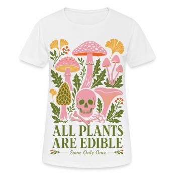 Alle Pflanzen sind essbare, biologische Gärtnerungen - Frauen T-Shirt atmungsaktiv - Weiß - Vorne - AI Model Female 172 dark (172cm)