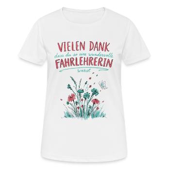 Beste Fahrlehrerin Abschied Jobwechsel Rente - Frauen T-Shirt atmungsaktiv - Weiß - Vorne - AI Model Female 172 dark (172cm)