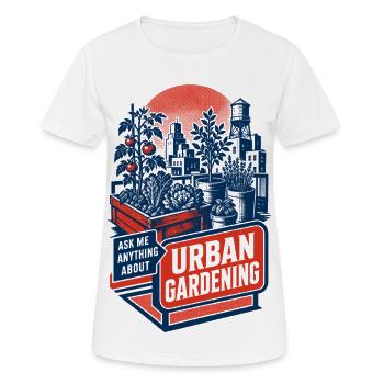 Urban Gardening Ask Me Anything about it - Women's Breathable T-Shirt - white - Front - AI Model Female 172 dark (172cm)