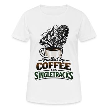 Fuelled by Coffee & Singletracks MTB Coffee Mug - Women's Breathable T-Shirt - white - Front - AI Model Female 172 dark (172cm)