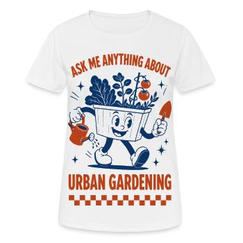 Urban Gardening Plant Party Grow Good Feel Good - Women's Breathable T-Shirt - white - Front - AI Model Female 172 dark (172cm)