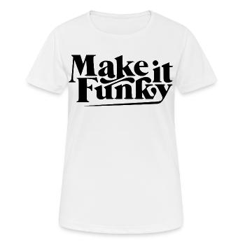 Rendez-le funky - T-shirt respirant Femme - blanc - Devant - AI Model Female 172 dark (172cm)