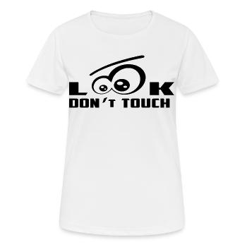 Nur Gucken nicht Anfassen ! - Frauen T-Shirt atmungsaktiv - Weiß - Vorne - AI Model Female 172 dark (172cm)