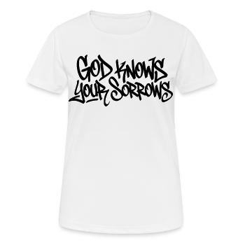 God Knows Your Sorrows Graffiti Design - Frauen T-Shirt atmungsaktiv - Weiß - Vorne - AI Model Female 172 dark (172cm)
