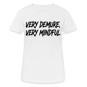 Très réservé, très attentif. - T-shirt respirant Femme - blanc - Devant - AI Model Female 172 dark (172cm)