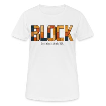 BLOCK – Construire le caractère | Jeu de mots en bois - T-shirt respirant Femme - blanc - Devant - AI Model Female 172 dark (172cm)