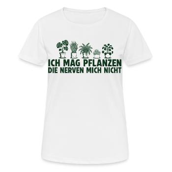 Ich mag Pflanzen die nerven nicht Hobbygärtner - Frauen T-Shirt atmungsaktiv - Weiß - Vorne - AI Model Female 172 dark (172cm)