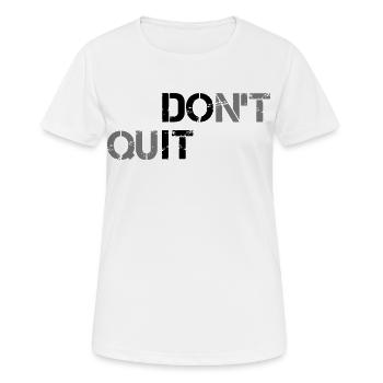 Ne pas abandonner - T-shirt respirant Femme - blanc - Devant - AI Model Female 172 dark (172cm)