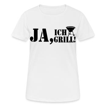 Grillkönig, Grillen, BBQ, Ja ich Grill (25) - Frauen T-Shirt atmungsaktiv - Weiß - Vorne - AI Model Female 172 dark (172cm)