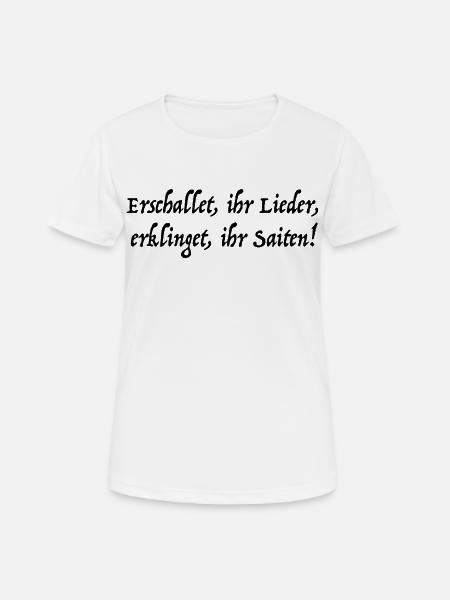 Erschallet, ihr Lieder - Bach-Kantate BWV 172 - Frauen T-Shirt atmungsaktiv - Weiß