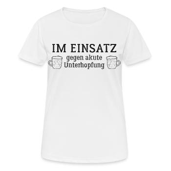 Im Einsatz gegen akute Unterhopfung - Frauen T-Shirt atmungsaktiv - Weiß - Vorne - AI Model Female 172 dark (172cm)
