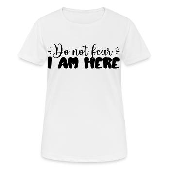 N’ayez pas peur, je suis là – inspirant - T-shirt respirant Femme - blanc - Devant - AI Model Female 172 dark (172cm)