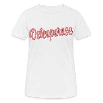 Ostéoporose Perte osseuse - T-shirt respirant Femme - blanc - Devant - AI Model Female 172 dark (172cm)