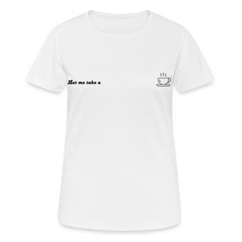 Coffee - Frauen T-Shirt atmungsaktiv - Weiß - Vorne - AI Model Female 172 dark (172cm)