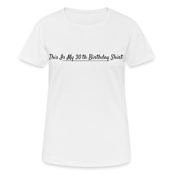 30-jähriges Jubiläum, 30-jähriges Jubiläum - Frauen T-Shirt atmungsaktiv - Weiß - Vorne - AI Model Female 172 dark (172cm)