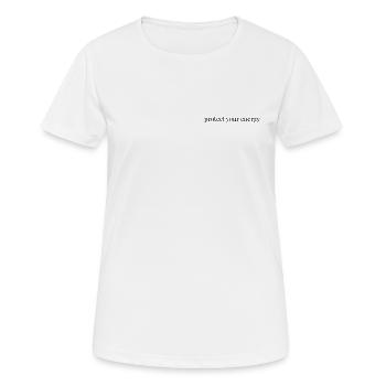 Schützen Sie Ihr Energie-Zen-Angebot - Frauen T-Shirt atmungsaktiv - Weiß - Vorne - AI Model Female 172 dark (172cm)