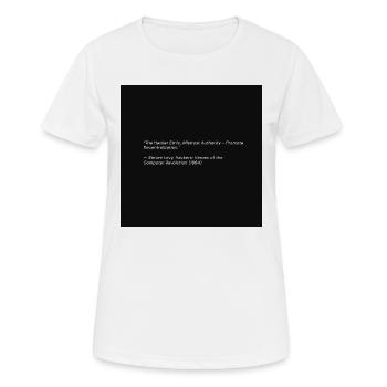 Hacker-Ethik-Zitat über Black - Frauen T-Shirt atmungsaktiv - Weiß - Vorne - AI Model Female 172 dark (172cm)