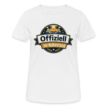 Offiziell Im Ruhestand - Frauen T-Shirt atmungsaktiv - Weiß - Vorne - AI Model Female 172 dark (172cm)