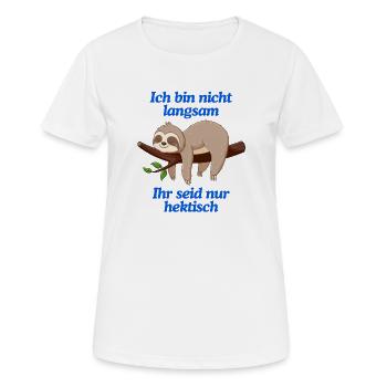 Lustiges Faultier T-Shirt | Langsam & Humor - Frauen T-Shirt atmungsaktiv - Weiß - Vorne - AI Model Female 172 dark (172cm)
