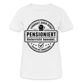 Lehrkraft außer Dienst Pensioniert Unterricht - Frauen T-Shirt atmungsaktiv - Weiß - Vorne - AI Model Female 172 dark (172cm)