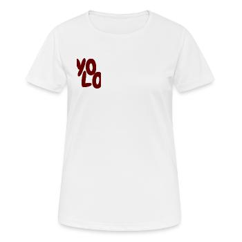 YoLo Spruch - College Streetwear Y2k Design  - Frauen T-Shirt atmungsaktiv - Weiß - Vorne - AI Model Female 172 dark (172cm)
