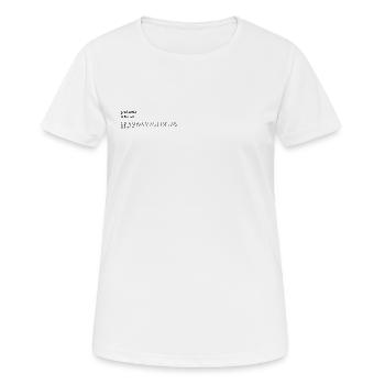 putzen - Frauen T-Shirt atmungsaktiv - Weiß - Vorne - AI Model Female 172 dark (172cm)