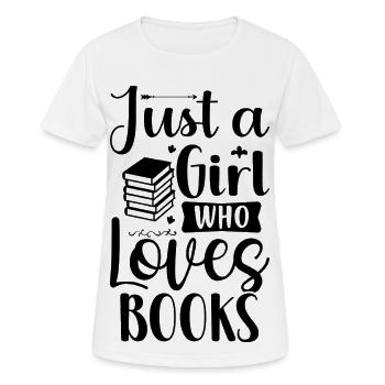 Just a girl who loves books - Women's Breathable T-Shirt - white - Front - AI Model Female 172 dark (172cm)