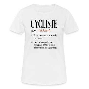 Cycliste – Définition Humour Vélo - T-shirt respirant Femme - blanc - Devant - AI Model Female 172 dark (172cm)