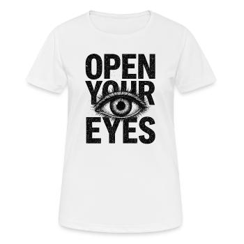 Open Your Eyes – Design du Symbole de l’Œil - T-shirt respirant Femme - blanc - Devant - AI Model Female 172 dark (172cm)