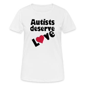 Autists deserve Love Autist Autisme cadeau - T-shirt respirant Femme - blanc - Devant - AI Model Female 172 dark (172cm)