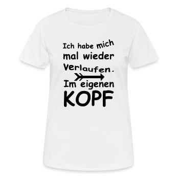 Im Kopf verlaufen - Chaos, Chaot, Fun, Geschenk - Frauen T-Shirt atmungsaktiv - Weiß - Vorne - AI Model Female 172 dark (172cm)