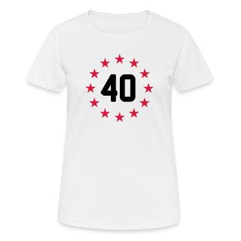 Vierzigsten Geburtstag - Frauen T-Shirt atmungsaktiv - Weiß - Vorne - AI Model Female 172 dark (172cm)