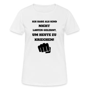 Cooler Spruch - Frauen T-Shirt atmungsaktiv - Weiß - Vorne - AI Model Female 172 dark (172cm)