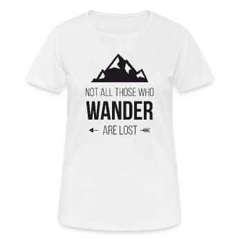 Not All Those Who Wander Are Lost - Women's Breathable T-Shirt - white - Front - AI Model Female 172 dark (172cm)